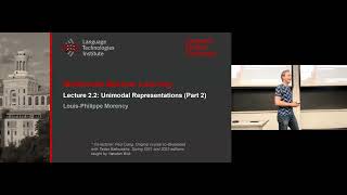 Lecture 22  Unimodal Representation  Part2 CMU Multimodal Machine Learning Fall 2023 [upl. by Nallac657]