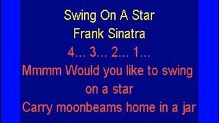 Swing On A Star Frank Sinatra lyrics [upl. by Atekram897]