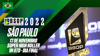 BSOP Millions  Super High Roller  1M Gtd  Dia Final ♠️ PokerStars Brasil [upl. by Aynekal]