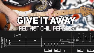 Red Hot Chili Peppers  Give It Away Guitar lesson with TAB [upl. by Perry519]