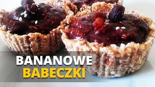 BANANOWE BABECZKI bez pieczenia wegańskie i bezglutenowe [upl. by Jany]