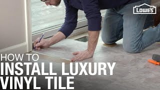 How To Install Luxury Vinyl Tile [upl. by Lunneta]