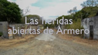 Las heridas abiertas de Armero [upl. by Rinna134]