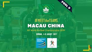 MEETtheTEAMS Macau China IKF WKC 2019 [upl. by Antonio]