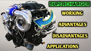 Supercharger  Working  Advantages  Disadvantages  Applications [upl. by Odarnoc318]