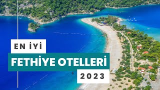 En İyi Fethiye Otelleri  2023  Hepsi Lazım TV [upl. by Sanferd872]