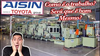 SALÁRIOS NA “AISIN” SERÁ QUE É BOM MESMO COMO É TRABALHAR EM FÁBRICA NO JAPÃO [upl. by Aznaed]