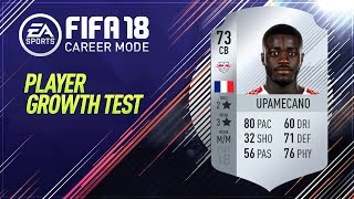 FIFA 18  Dayot Upamecano  Growth Test [upl. by Delwyn]