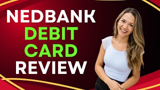 Nedbank Debit Card Review [upl. by Etienne]