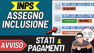 INPS 📄 ASSEGNO di INCLUSIONE ➡ STATO PRATICA e PAGAMENTI ⚠️ Acquisita 🚫 Verificata ✅ In Pagamento [upl. by Kneeland12]