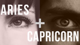 Aries amp Capricorn Love Compatibility [upl. by Aititil]