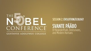 Svante Pääbo at Nobel Conference 50 [upl. by Notsecnirp58]