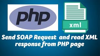 Send SOAP Request and read XML response from PHP page [upl. by Accem527]