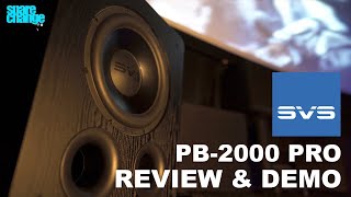 SVS PB2000 Pro Review amp Demo  A Booming Value [upl. by Daht]