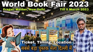 World book fair 2023 pragati maidan  Book fair 2023 ticket amp all info  delhi book fair 2023 [upl. by Lonnie]