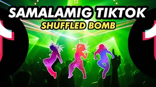 Samalamig TikTok  KRZ Shuffled Bomb  Tiktok PH [upl. by Ynnaej]