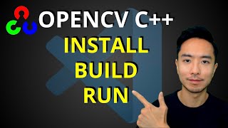 OpenCV C Install Build Run using VS Code and CMake Debug and Release [upl. by Persis]