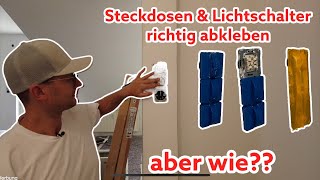 Steckdosen und Lichtschalter richtig abkleben vor dem Streichen Malerarbeiten 4K [upl. by Ragland]