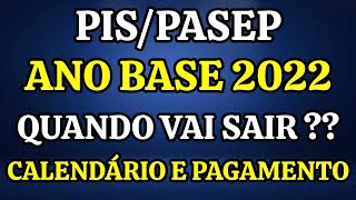 PISPASEP ANO BASE 2022 CALENDÁRIO E PAGAMENTO QUANDO VAI SAIR [upl. by Marlea266]