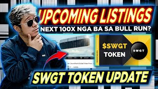 SWGT Update Presale  Listing Info  NEXT 100x sa BULLRUN [upl. by Akenihs]