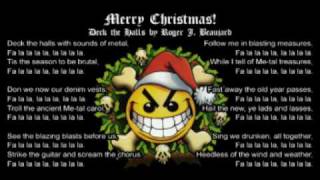 Deck the Halls Metal Style  Death Metal Christmas Parody Song RogerBeaujard [upl. by Daffodil]