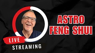 Astro Feng Shui Live [upl. by Margetts]