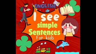 I see simple sentences for kids grate 13learn sentence making with pictures English grammar [upl. by Ecire]