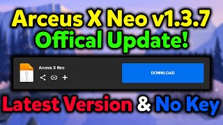 ROBLOX ARCEUS X NEO 137  Arceus X New Update  Delta Executor amp Fluxus  Arceus X Atualizado [upl. by Canon]