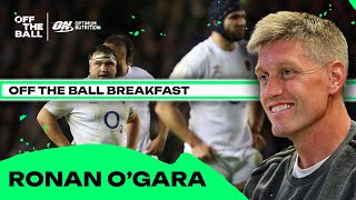 Ronan OGara on the decline of English Premiership rugby  Off The Ball Breakfast Rugby [upl. by Cedell]