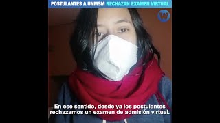 Postulantes a la Universidad Nacional Mayor de San Marcos rechazan examen de admisión virtual [upl. by Messere]