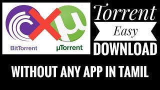 How Do Download Torrent Without Any Torrent App In Tamil [upl. by Milano]