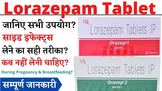 Lorazepam 1 mg 2 mg Tablet Uses amp Side Effects in Hindi [upl. by Forrester]