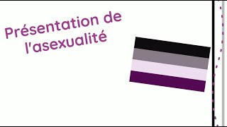 Asexuality explained Français [upl. by Leatri]