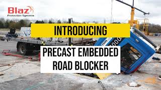 Precast Embedded Road Blocker [upl. by Bucky]