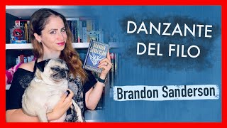 📚 RESEÑA 📖 Danzante del filo El archivo de las Tormentas  Brandon Sanderson  PENNYLINE [upl. by Atteynad368]