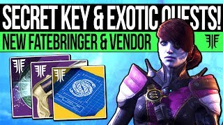 Destiny 2  SECRET LOOT KEY amp EXOTIC QUEST New Fatebringer Malfeasance Awoken NPC amp New Mystery [upl. by Eneluqcaj]