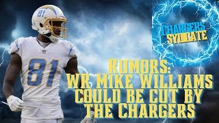 LA Chargers Rumors Could WR Mike Williams be cut to save 20m in cap space [upl. by Brandise390]