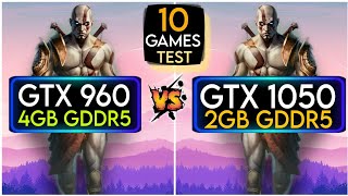 GTX 960 vs GTX 1050  10 Games Test  Which Is Best [upl. by Bobette]