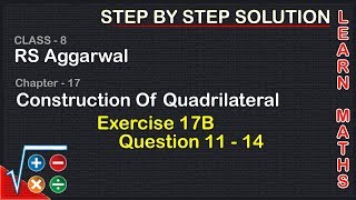 Construction of Quadrilateral Class 8 Exercise 17B Question 11  14 RS AggarwalLearn maths [upl. by Afra]