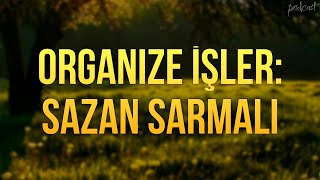 podcast Organize İşler Sazan Sarmalı 2019  HD Full Izle Filmi Podcast [upl. by Edouard]