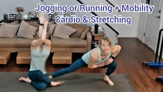 Jogging or Running  Mobility Cardio amp Stretch [upl. by Uria284]