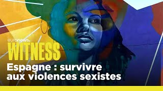 Violences faites aux femmes  le combat des quotsurvivantesquot espagnoles pour briser le silence [upl. by Arak]