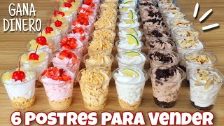 🍨 6 POSTRES en VASITOS para VENDER 💵 Gana DINERO desde CASA 🏠 mesadepostres [upl. by Jueta]