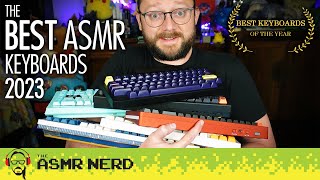 ASMR  The BEST Keyboards of 2023 ⌨ soft spoken keyboard sounds relaxing sleep aid [upl. by Odelle]