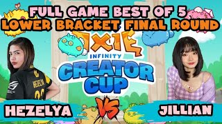 AXIE KISS BY HEZELYA  JILLIAN VS HEZELYA LAST ROUND FOR LOWER BRACKET  AXIE INFINITY CREATORS CUP [upl. by Beaver693]