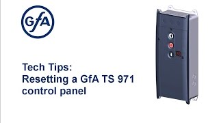 Tech Tips Resetting a GfA TS 971 Control panel [upl. by Bowie144]