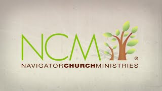 Navigator Church Ministries [upl. by Oiluj]