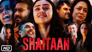 Shaitaan 2024 Full HD Movie in Hindi  Ajay Devgn  Janki B  Jyothika  R Madhavan  OTT Update [upl. by Sissy599]