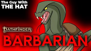 How to Pathfinder 2e The Barbarian [upl. by Adnirak]