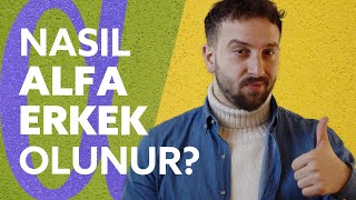 Alfa Erkeklerin Özgüvenli Duruşlarının 5 Nedeni 💪😎🔥 [upl. by Asined]